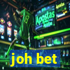 joh bet